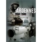 LES ARDENNES 1944-1945 - LOFFENSIVE DHIVER DE HITLER – Hledejceny.cz