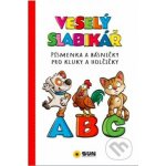 Veselý slabikář - Písmenka a básničky pro kluky a holčičky - neuveden – Hledejceny.cz