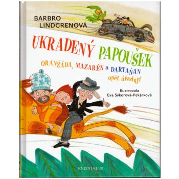 Oranžáda, Mazarén a Dartaňan 2: Ukradený papoušek