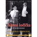 Falešná kočička / němý film DVD