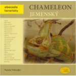 Chameleon jemenský - Abeceda teraristy - Velenská Nataša – Hledejceny.cz