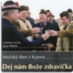 MUZSKY SBOR Z KYJOVA - DEJ NAM BOZE LASKU CD – Hledejceny.cz
