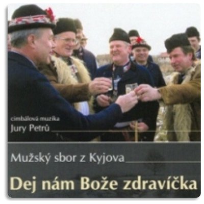 MUZSKY SBOR Z KYJOVA - DEJ NAM BOZE LASKU CD