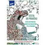 MFP 5301179 Omalovánky antistresové Cesta do pravěku 210x290mm/32s – Sleviste.cz