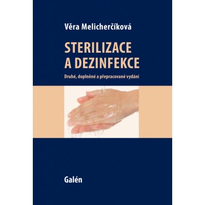 Sterilizace a dezinfekce