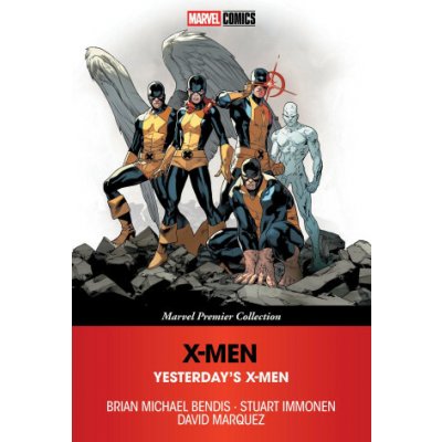 All-New X-Men: Yesterday's X-Men [Marvel Premier Collection] (Stuart Immonen,David Marquez)(Brožovaná) – Zboží Mobilmania