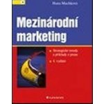 Mezinárodní marketing - Machková Hana a kolektív – Hledejceny.cz