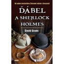 Kniha GRANN David - Ďábel a Sherlock Holmes