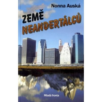 Země neandrtálců – Hledejceny.cz