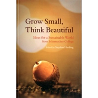 Grow Small, Think Beautiful – Zboží Mobilmania