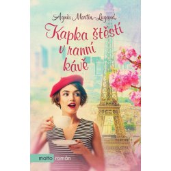 Kapka štěstí v ranní kávě | Dana Melanová