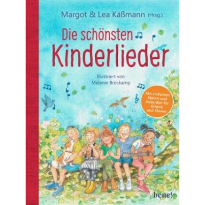 Die 100 schönsten Kinderlieder - Mit einfachen Noten und Akkorden für Gitarre und Klavier