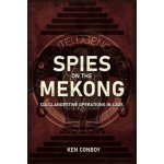 Spies on the Mekong: CIA Clandestine Operations in Laos – Hledejceny.cz