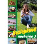 Bezlepková kuchařka 3 – Hledejceny.cz