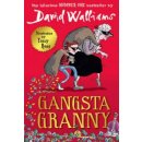 Kniha Gangsta Granny Walliams David