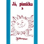 Já Písnička 3 – Zboží Dáma