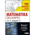 Matematika do kapsy pro 1.stup. ZŠ – Hledejceny.cz