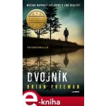 Dvojník - Brian Freeman – Hledejceny.cz