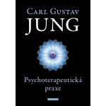 Psychoterapeutická praxe - Carl Gustav Jung – Hledejceny.cz
