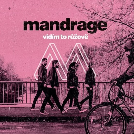 Mandrage: Vidím to růžově - Mandrage CD