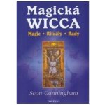 Cunningham Scott: MAGICKÁ WICCA – Hledejceny.cz