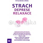 Stres a deprese - Aurobindo Sri – Hledejceny.cz