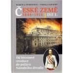 České země v letech 1848-1918 I. díl - Marcela Efmertová – Hledejceny.cz