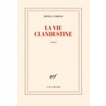 La vie clandestine – Hledejceny.cz