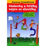 Hádanky a hříčky nejen se slovíčky - Pospíšilová Zuzana – Hledejceny.cz