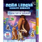 Doba ledová: Mamutí drcnutí - kolektiv – Hledejceny.cz