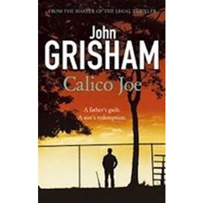 Calico Joe Grisham, John
