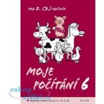 Moje počítání 6 pro 2 3 . ročník ZŠ - Gebelová Marie – Hledejceny.cz