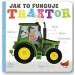 Traktor - Jak to funguje - Amelia Hepworth – Zbozi.Blesk.cz