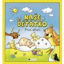 Naše děťátko - První album