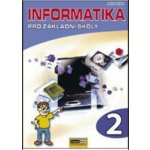 Informatika pro základní školy 2.díl - Kovářová, Němec,Jiříček,Navrátil – Hledejceny.cz