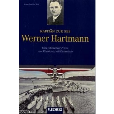 Kapitän zur See Werner Hartmann