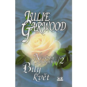 Nevěsty Claybornů/3 - Rudý květ - Julie Garwood