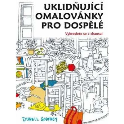 Uklidňující omalovánky pro dospěléDurell H. Godfrey – Zboží Mobilmania