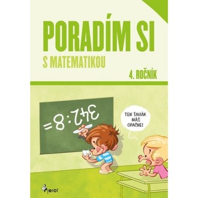 Poradím si s matematikou 4. roč.( nov.vyd.) – Hledejceny.cz