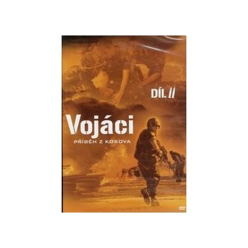 Vojáci: příběh z kosova 2. díl DVD