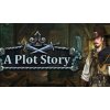 Hra na PC A Plot Story