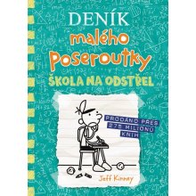 Deník malého poseroutky 18 - Škola na odstřel - Jay Kinney