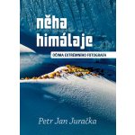 Něha Himálaje - Očima extrémního fotografa - Petr Jan Juračka – Hledejceny.cz