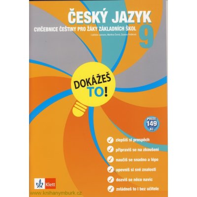 Dokážeš to! - Český jazyk 9 - Výklad a cvičení pro lepší znalosti v 9. třídě - kol. – Zboží Mobilmania