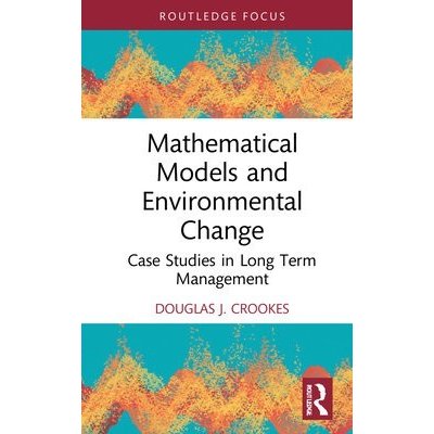 Mathematical Models and Environmental Change