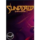 Sundered (Eldritch Edition)