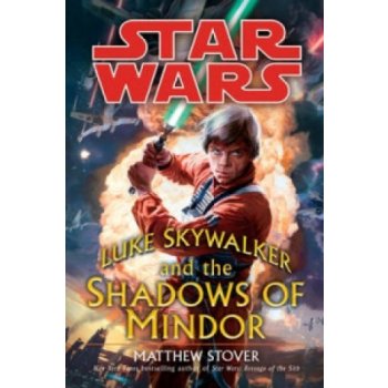 Luke Skywalker and the Shadows of Mindor - Star Wars