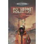 Poslední policajt - Winters Ben H – Hledejceny.cz