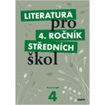 Literatura pro 4. ročník SŠ - pracovní sešit - Andree L. a kolektiv – Hledejceny.cz