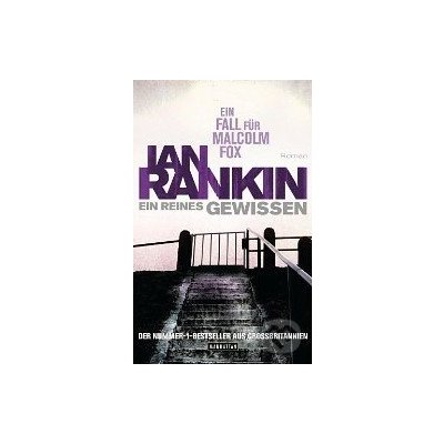 Ein reines Gewissen Ian Rankin